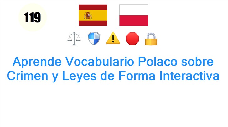 Aprende Vocabulario Polaco sobre Crimen y Leyes de Forma Interactiva